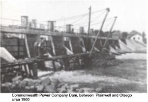Commonwealth Power Company Dam, between Plainwell and Otsego, circa 1900- Click image to go to larger photograph (25KB)